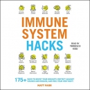 Immune System Hacks by Matt Farr