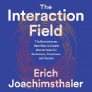 The Interaction Field by Erich Joachimsthaler