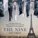 The Nine by Gwen Strauss