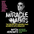 The Miracle Habits by Mitch Horowitz