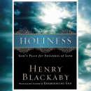 Holiness: God's Plan for Fullness of Life by Henry Blackaby