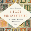 A Place for Everything by Judith Flanders