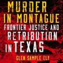Murder in Montague by Glen Sample Ely