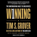 Winning: The Unforgiving Race to Greatness by Tim S. Grover