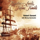 Mystic Sails, Texas Trails by Robert Davant