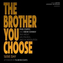 The Brother You Choose by Susie Day