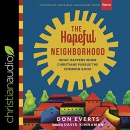 The Hopeful Neighborhood by Don Everts