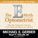 The E-Myth Optometrist by Michael Gerber