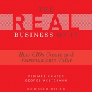 The Real Business of IT by Richard Hunter