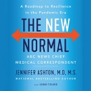 The New Normal: A Roadmap to Resilience in the Pandemic Era by Jennifer Ashton