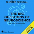 The Big Questions of Neuroscience by Suzana Herculano-Houzel