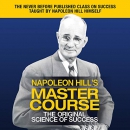 Napoleon Hill's Master Course by Napoleon Hill