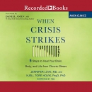 When Crisis Strikes by Jennifer Love