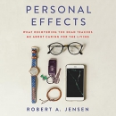 Personal Effects by Robert A. Jensen