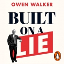 Built on a Lie by Owen Walker