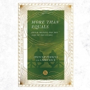 More than Equals: Racial Healing for the Sake of the Gospel by Spencer Perkins