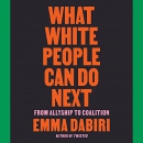 What White People Can Do Next by Emma Dabiri