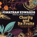 Charity and Its Fruits by Jonathan Edwards