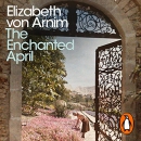 The Enchanted April by Elizabeth von Arnim