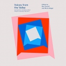 Voices from the Valley by Moira Weigel