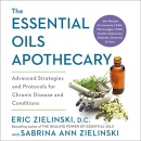 The Essential Oils Apothecary by Eric Zielinski