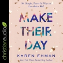 Make Their Day by Karen Ehman