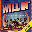 Willin': The Story of Little Feat by Ben Fong-Torres