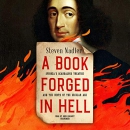 A Book Forged in Hell by Steven Nadler