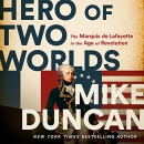 Hero of Two Worlds by Mike Duncan