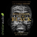 Permission to Be Black: My Journey with Jay-Z and Jesus by A.D. Thomason