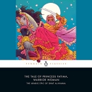 The Tale of Princess Fatima, Warrior Woman by Melanie Magidow