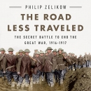 The Road Less Traveled by Philip Zelikow