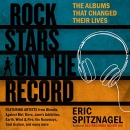 Rock Stars on the Record by Eric Spitznagel