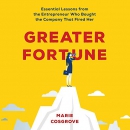 Greater Fortune by Marie Cosgrove