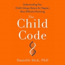 The Child Code by Danielle Dick