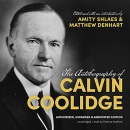 The Autobiography of Calvin Coolidge by Calvin Coolidge