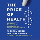 The Price of Health by Michael Kinch