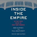 Inside the Empire by Bob Klapisch