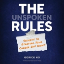 The Unspoken Rules by Gorick Ng