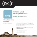 ISC2 CCSP Certified Cloud Security Professional Official Study Guide by Ben Malisow