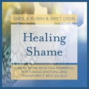 Healing Shame by Bret Lyon