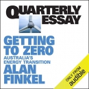 Getting to Zero: Australia's Energy Transition by Alan Finkel