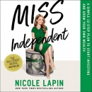 Miss Independent by Nicole Lapin