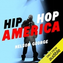 Hip Hop America by Nelson George