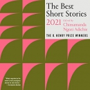 The Best Short Stories 2021: The O. Henry Prize Winners by Chimamanda Ngozi Adichie