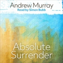 Absolute Surrender by Andrew Murray