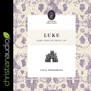 Luke: Good News of Great Joy by Lydia Brownback