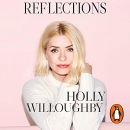 Reflections by Holly Willoughby