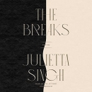 The Breaks: An Essay by Julietta Singh