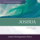 Joshua: An Expositional Commentary by James Montgomery Boice